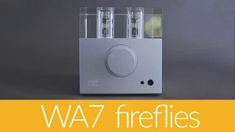 Woo Audio WA7 Fireflies Review - Design Matters!