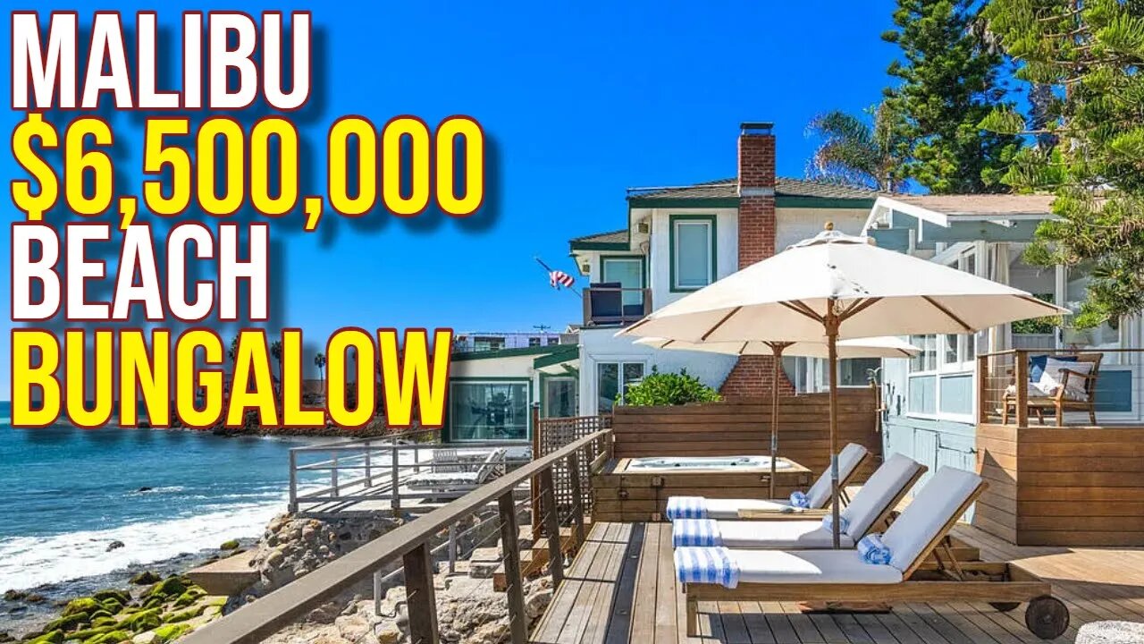 Exploring $6,500,000 Mailbu Beach Bungalow