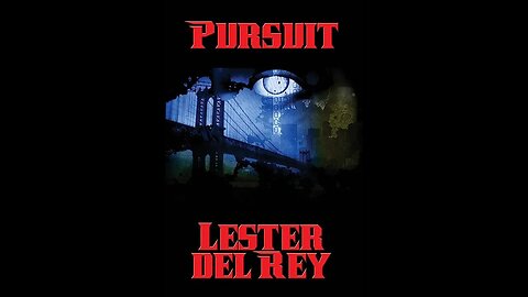 Pursuit by Lester del Rey - Audiobook