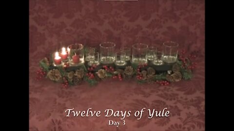 Twelve Days of Yule - Day 3