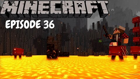 Minecraft Survival Lets Play EP 36 Mineshafts And Nether Fortress!