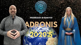 Adronis - The Latter End of the 2020's | Wisdom Transmissions Live!