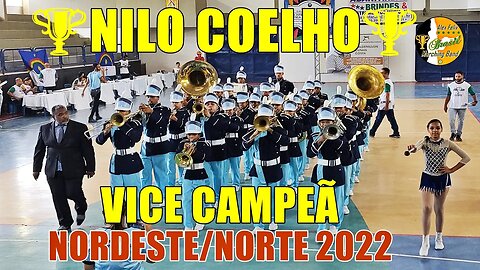 BANDA MARCIAL NILO COELHO 2022 NA XIII COPA NORDESTE NORTE DE BANDAS E FANFARRAS 2022