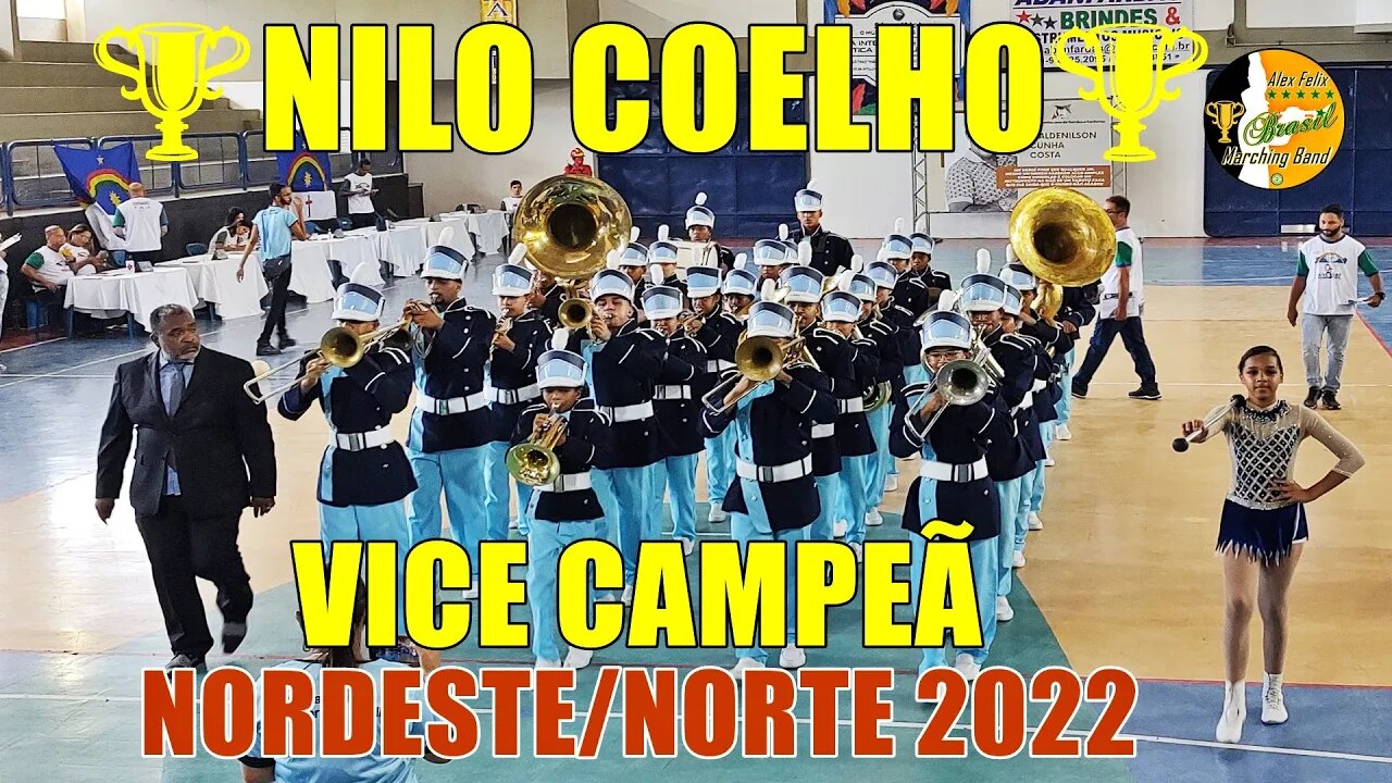 BANDA MARCIAL NILO COELHO 2022 NA XIII COPA NORDESTE NORTE DE BANDAS E FANFARRAS 2022
