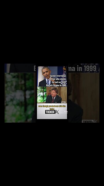 Tucker Interviews Man who claims he had sex with Barack Obama in 1999