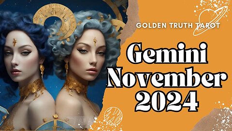 ♊️🔮GEMINI Tarot reading predictions for November 2024🔮♊️