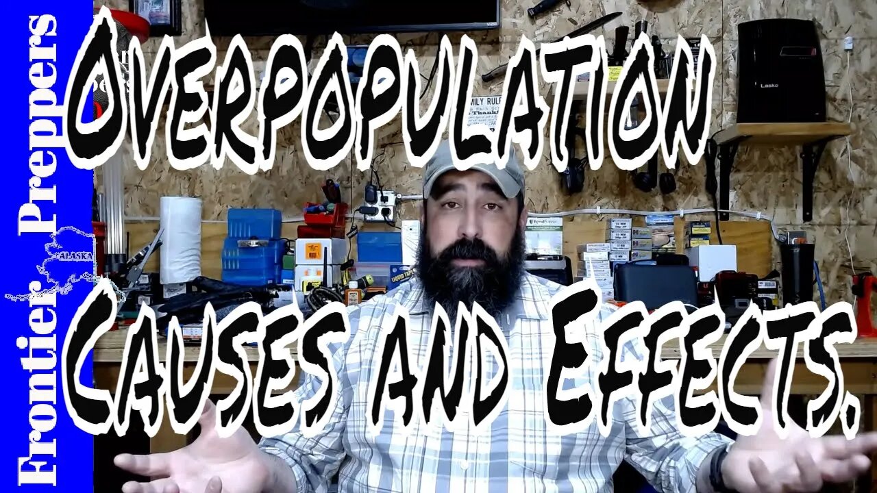 Overpopulation - Causes and Effects.