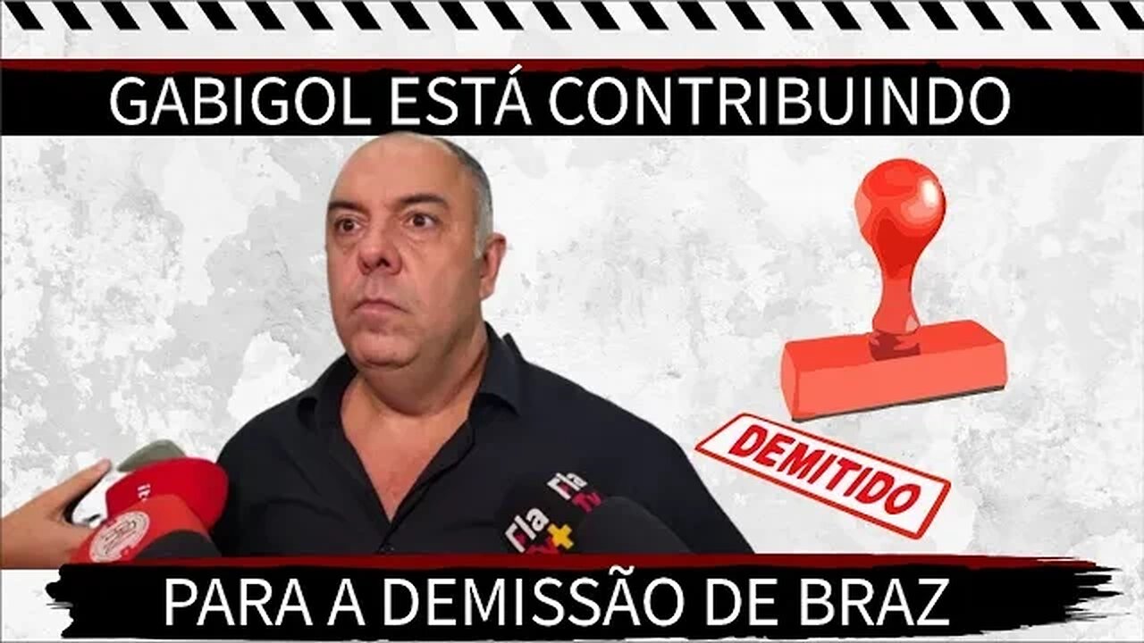 🔴⚫ Demissão de Marcos Braz em curso