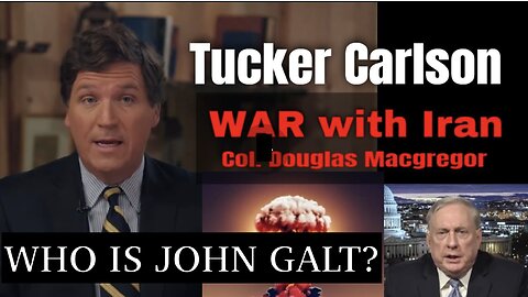 Tucker on X (Ep. 33) | US Headed to War with Iran?. SHIT IS ABOUT TO HIT THE FAN. TY John Galt