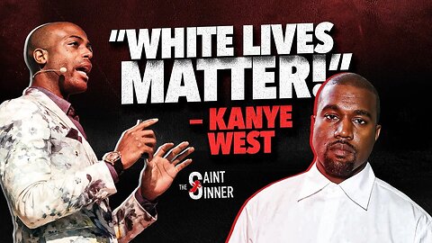 WHITE Lives Matter! Says Kanye - Analyzing His Interview & Psychology