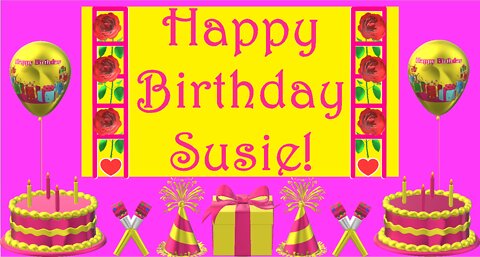 Happy Birthday 3D - Happy Birthday Susie - Happy Birthday To You - Happy Birthday Song