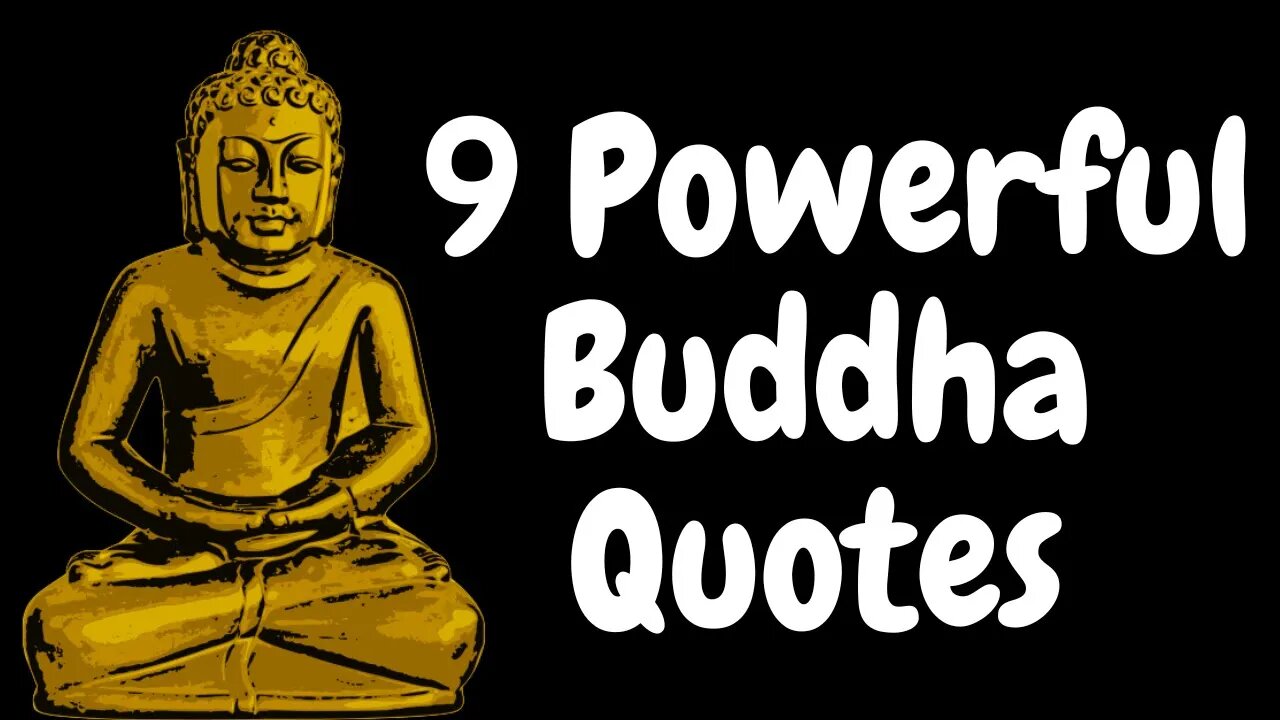 #buddhaquotes #buddhism #shorts #motivationalquotes 9 Powerful Buddha Quotes