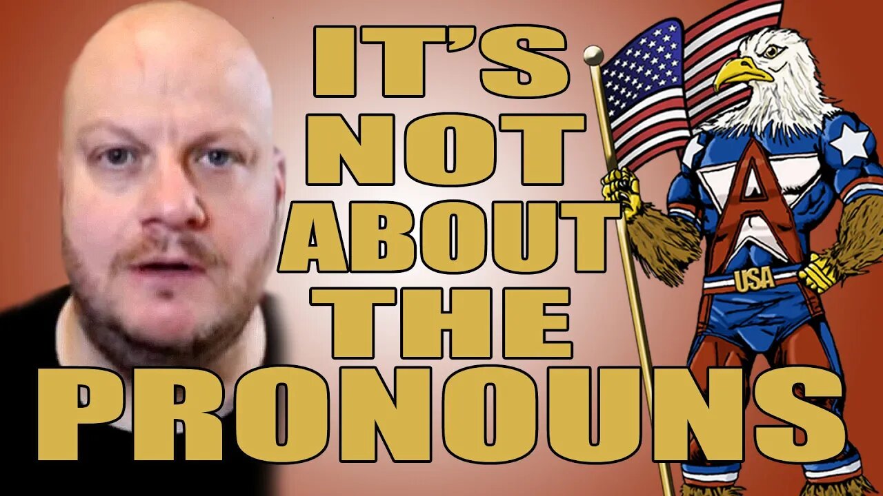 It's Not About The Pronouns