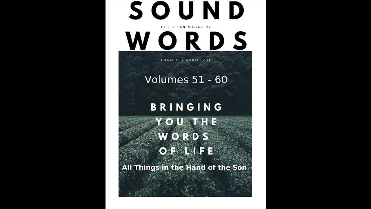 Sound Words, All Things in the Hand of the Son