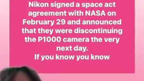 NASA Signed an Agreement with Nikon - P1000 Terminated