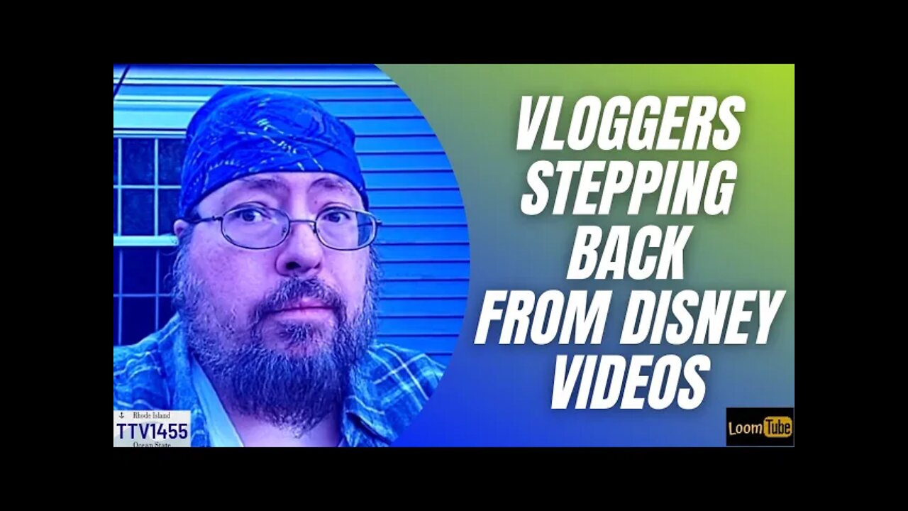 VLOGGERS STEPPING BACK FROM DISNEY VIDEOS - 121621 TTV1455