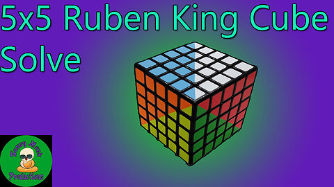 5x5 Ruben King Cube Solve