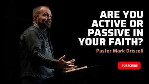 Active VS Passive Faith