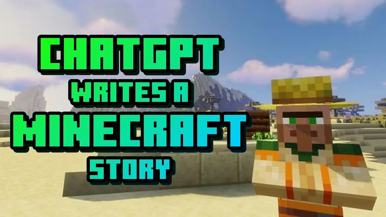 I Asked ChatGPT To Write Me A Story About Minecraft Villagers