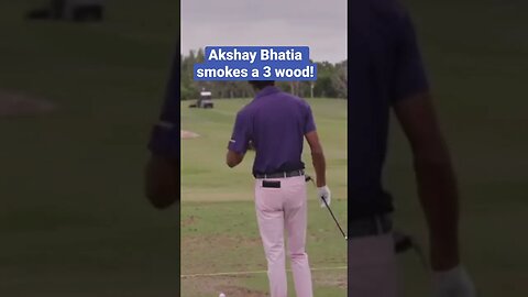 Akshay Bhatia smokes a 3 wood! #golf #akshaybhatia #pgatour