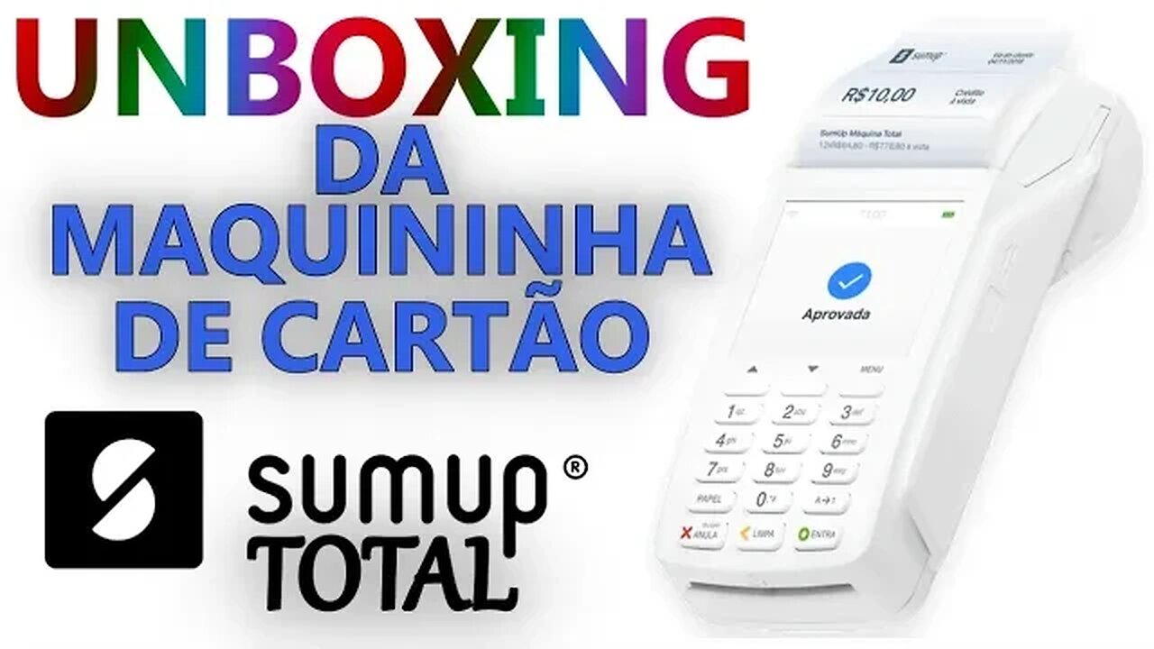 Unboxing da maquininha Sumup Total