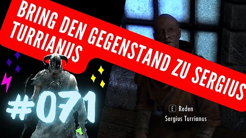 Skyrim Gameplay PC 2022 Let's Play ⭐PART 071 👉 Bring den Gegenstand zu Sergius Turrianus