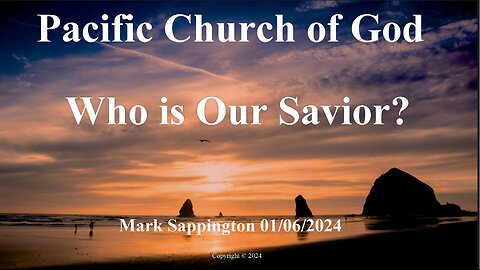 Mark Sappington - Who is Our Savior?