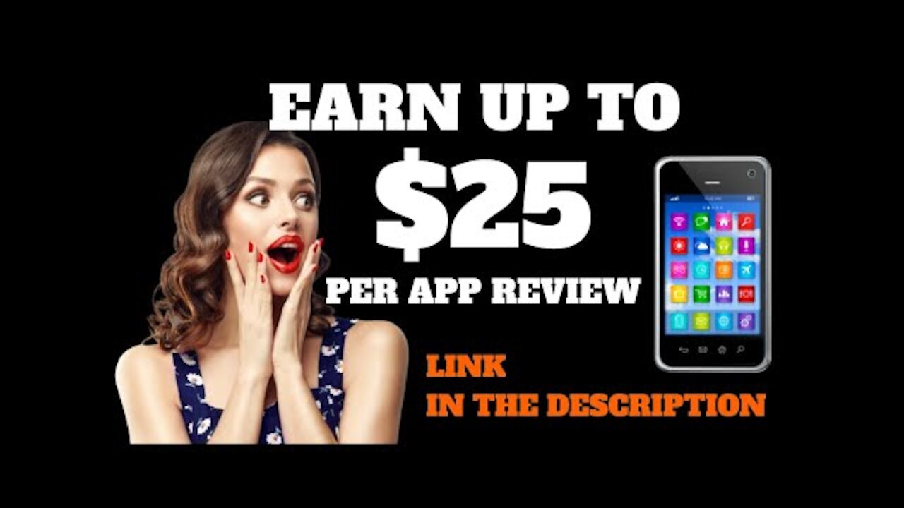 Make Money Writing Reviews I Mobile And Tablet App Testers - Hiring Now