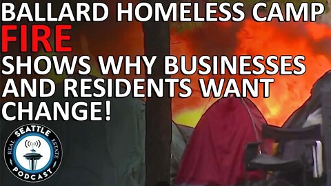 Ballard encampment fire breaks out as voters drop off ballots