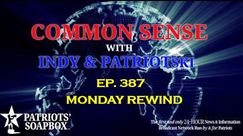 Ep. 387 Monday Rewind - The Common Sense Show