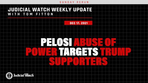 Pelosi Abuse of Power Targets Trump Supporters-PLUS China Abuses U.S. Diplomats w/ Anal Swab Tests?