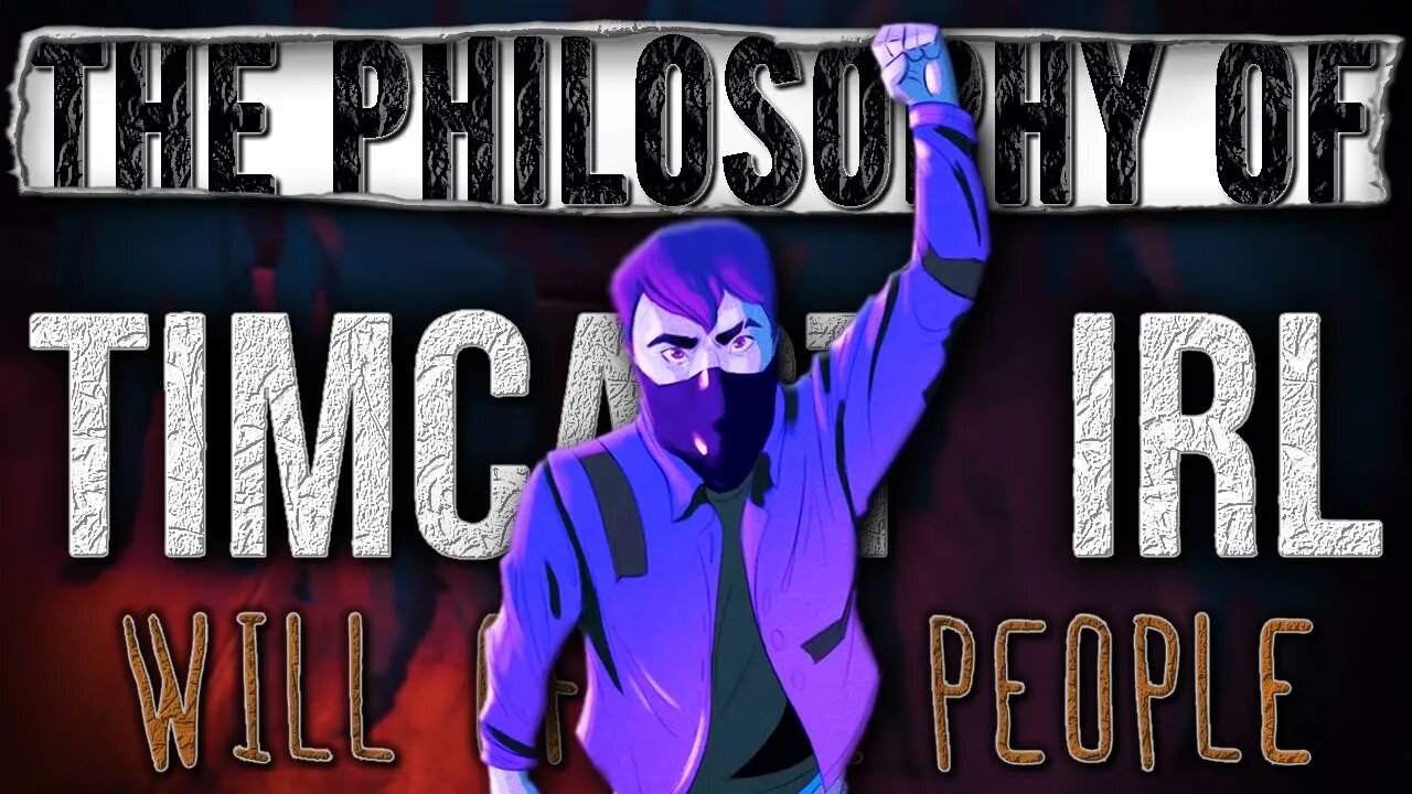 The Philosophy of Tim Pool's "Will of The People" | Timcast IRL