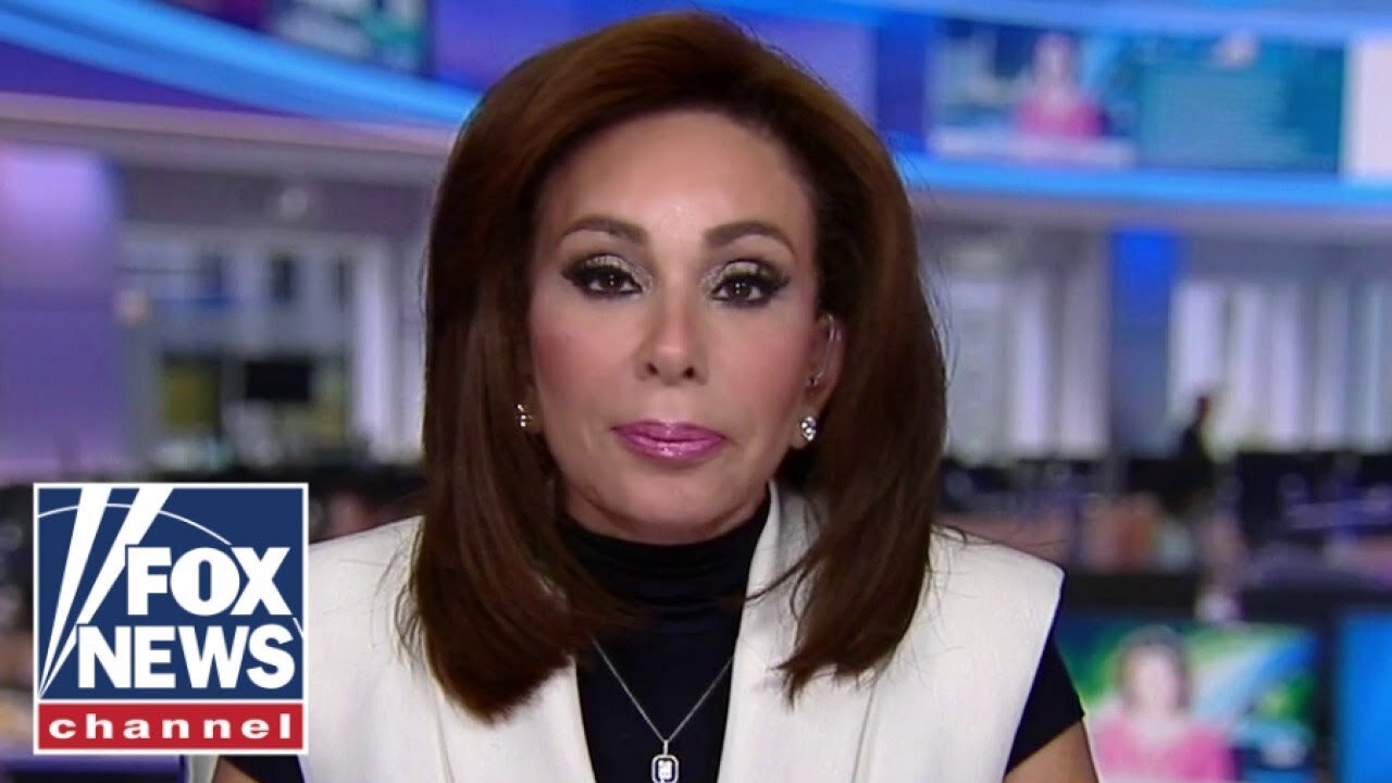 Judge Jeanine: This is a takedown of the US by leftist progressives