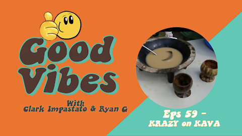 Eps. 59 - Krazy On Kava