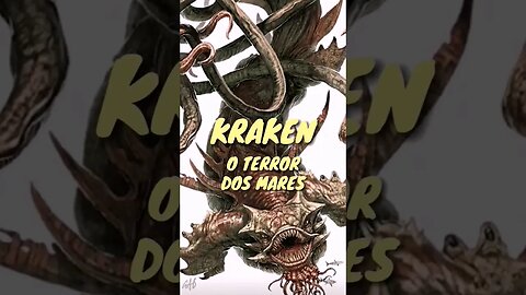 Flagelos das profundezas dos mares, Kraken são tão poderosos que ousaram desafiar os próprios deuses