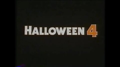 HALLOWEEN 4 - THE RETURN OF MICHAEL MYERS (1988) Trailer [#VHSRIP #halloween4VHS]