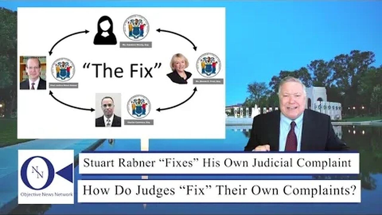 Stuart Rabner “Fixes” His Own Judicial Complaint | Dr. John Hnatio | ONN