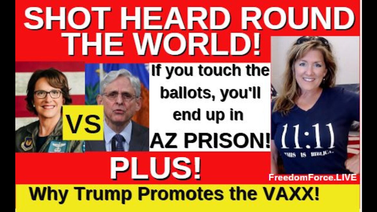 SHOT HEARD ROUND THE WORLD - ROGERS THREATENS AG GARLAND W/ PRISON! TRUMP PROMOTES VAXX? 6-13-21