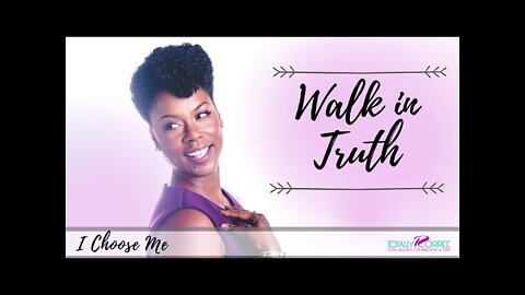 Walk in Truth