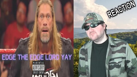 (WWE YTP) Edge The Edge Lord YaY (TheBigDog111) REACTION!!! (BBT)