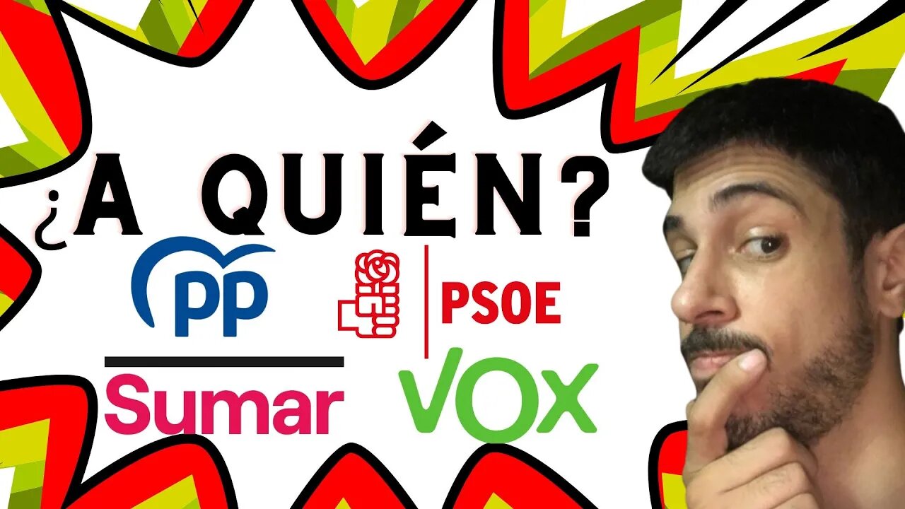 ¿A quién voy a votar?