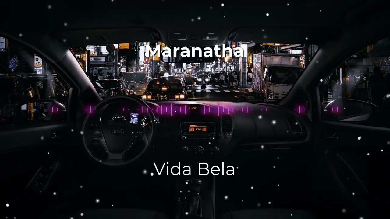 Maranatha - Vida Bela