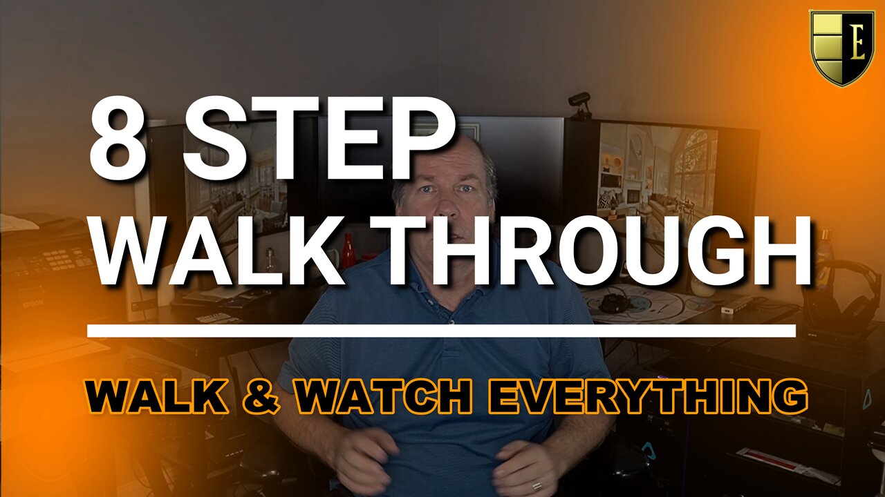 8 STEP WALK THROUGH | WALK & WATCH EVERYTHING