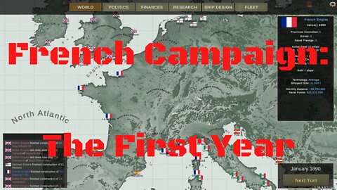 French Campaign: The First Year