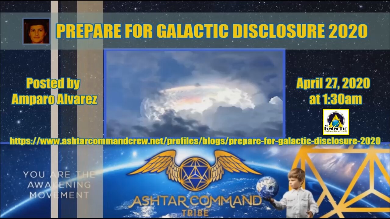 PREPARE FOR GALACTIC DISCLOSURE