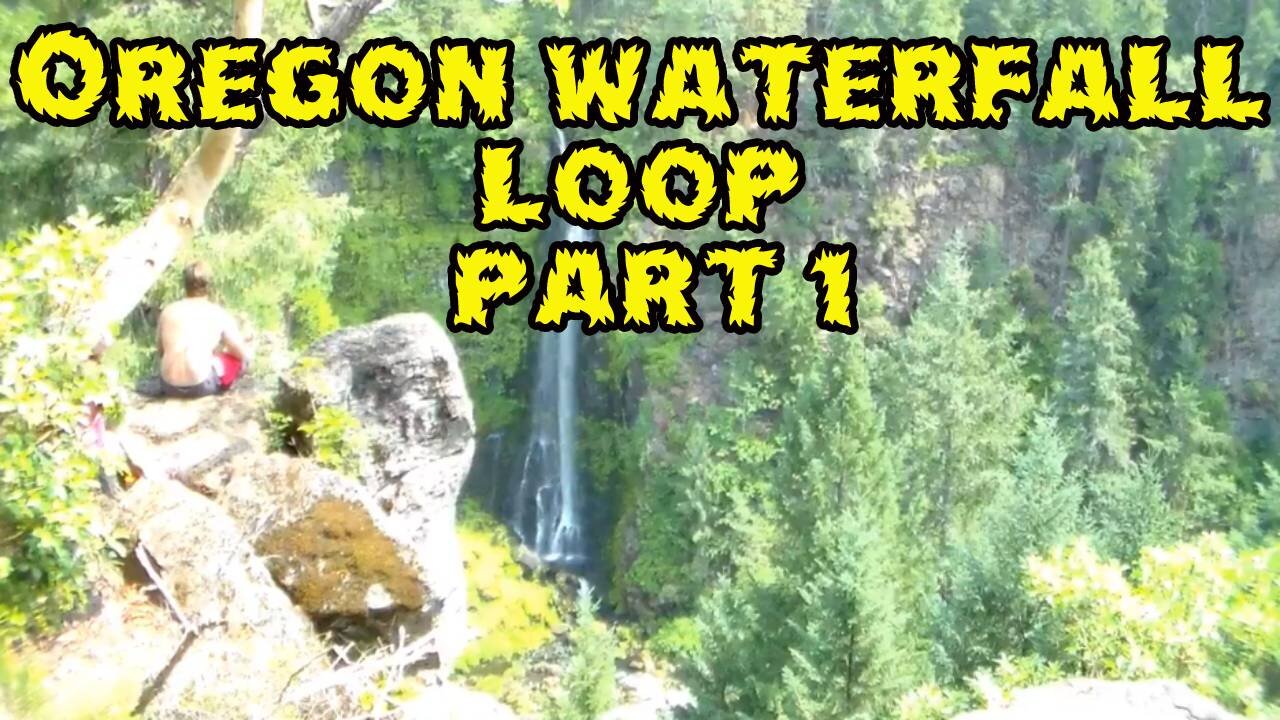 Oregon Waterfall Loop Pacific Northwest Part 1