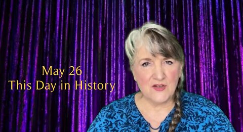 This Day in History, May 26