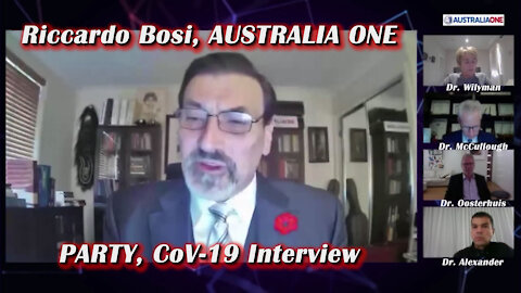 2021 SEP 26 Riccardo Bosi, A1, CoV-19 Interview Doctors (McCullough, Alexander, Oosterhuis, Wilyman)