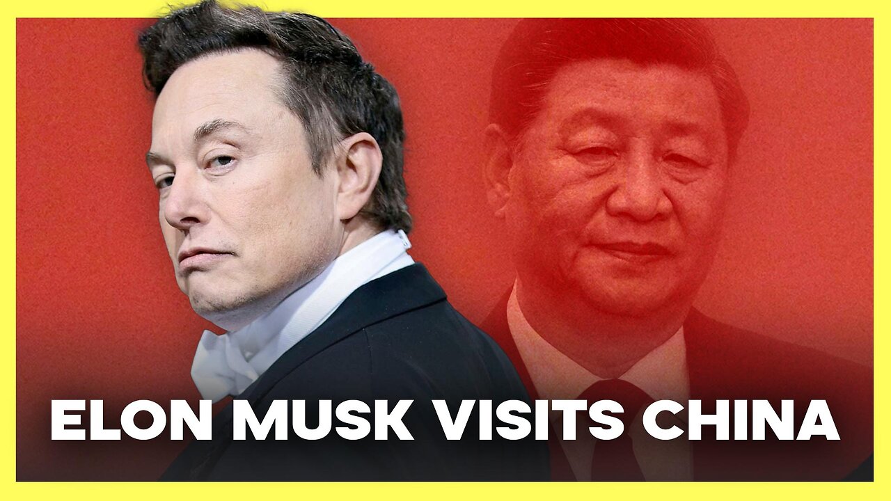 Elon Musk Visits China