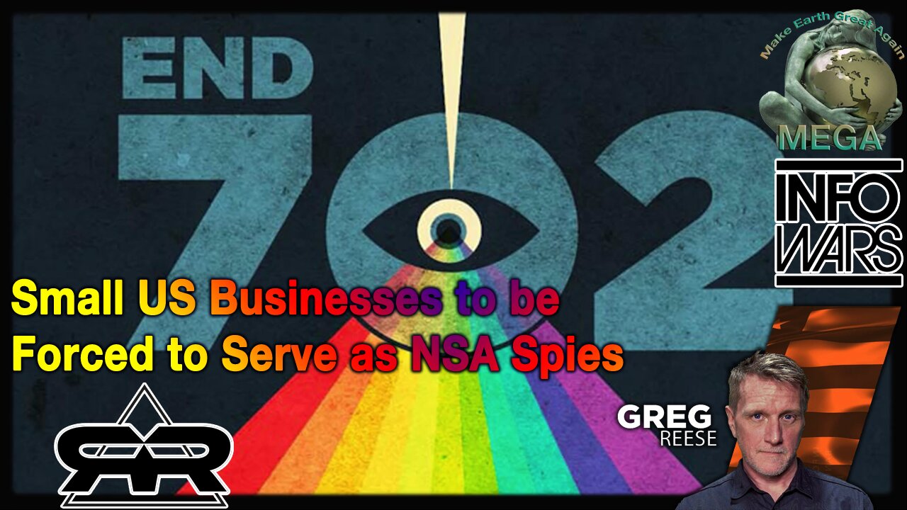 Small US Businesses to be Forced to Serve as NSA Spies · Apr 16, 2024 Greg Reese